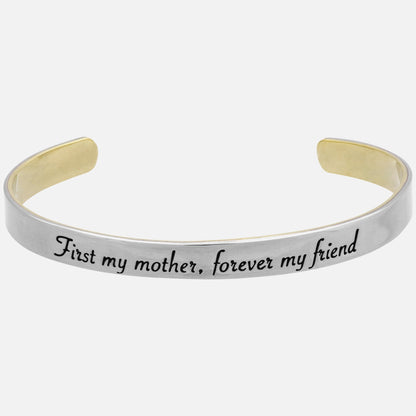 My Mother My Friend Mixed Metal Cuff Bracelet