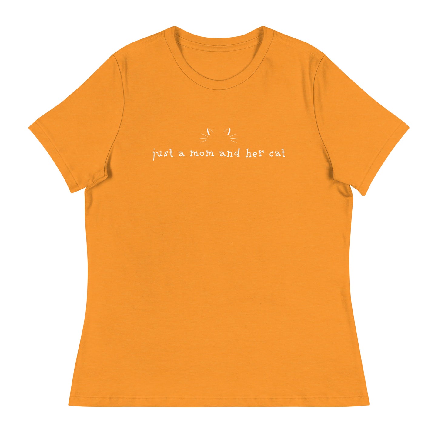 Just A Mom & Her Cat Women's Relaxed T-Shirt