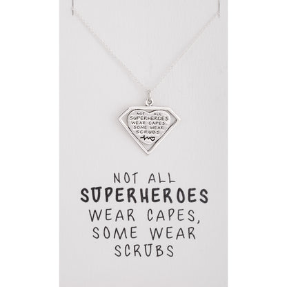 Not All Superheroes Wear Capes Necklace
