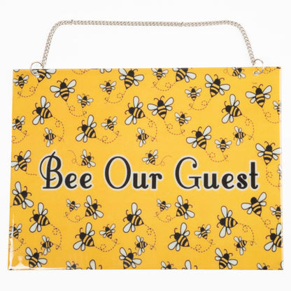 Outdoor Bee Our Guest Metal Sign