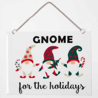 Gnome For The Holiday Outdoor Sign