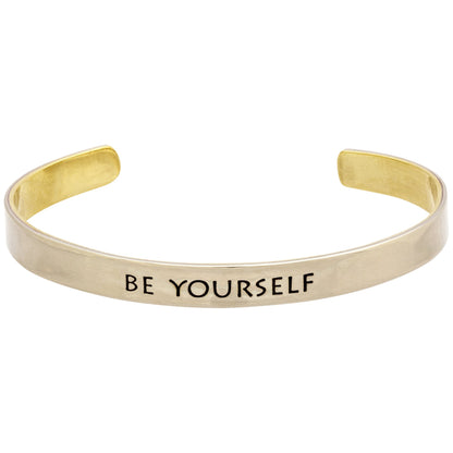 Be Yourself Everyone Else Is Taken 6.5mm Mixed Metals Cuff Bracelet