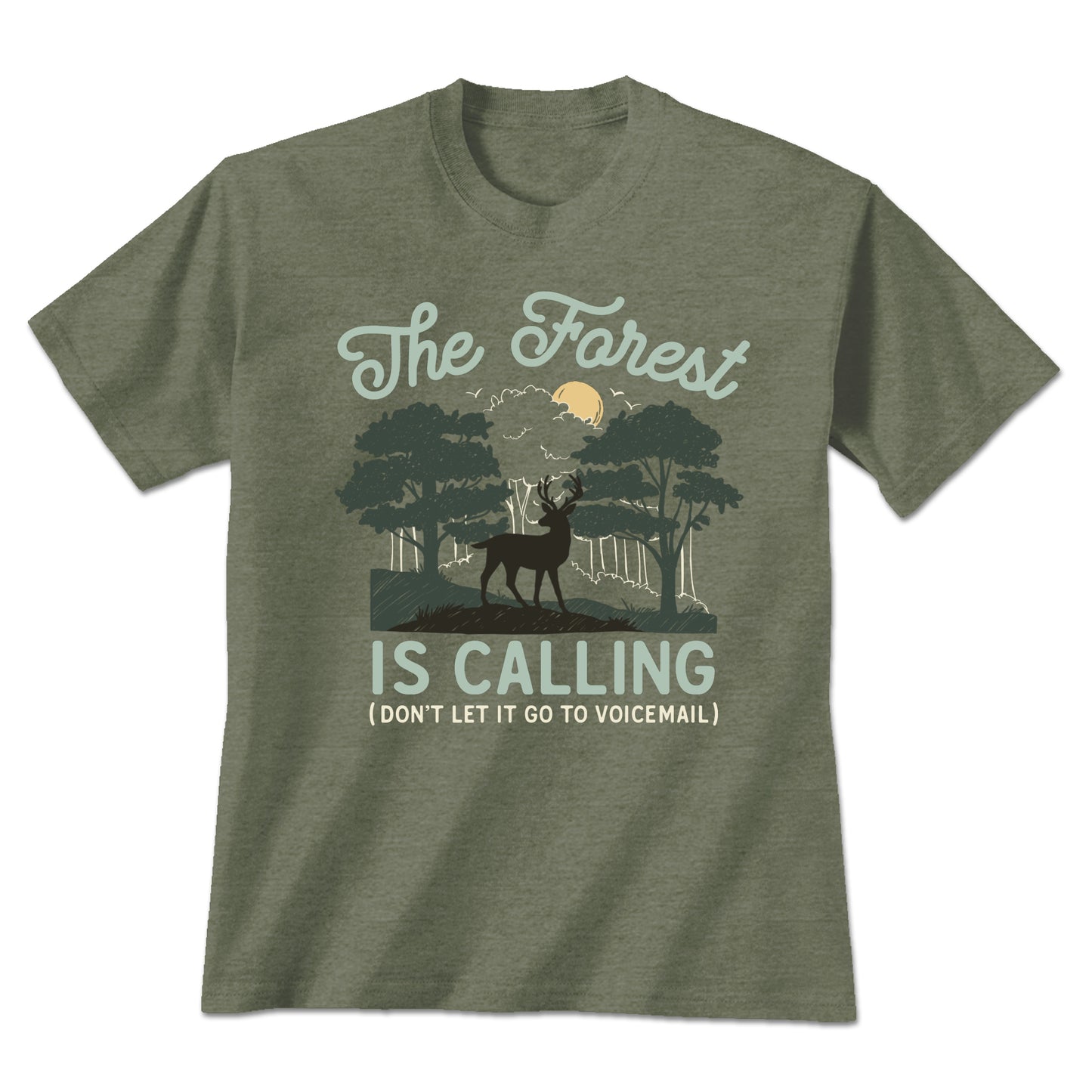 The Forest Is Calling T-Shirt