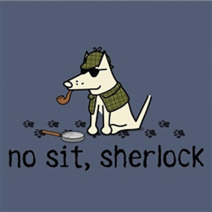 Teddy the Dog&trade; No Sit Sherlock T-Shirt