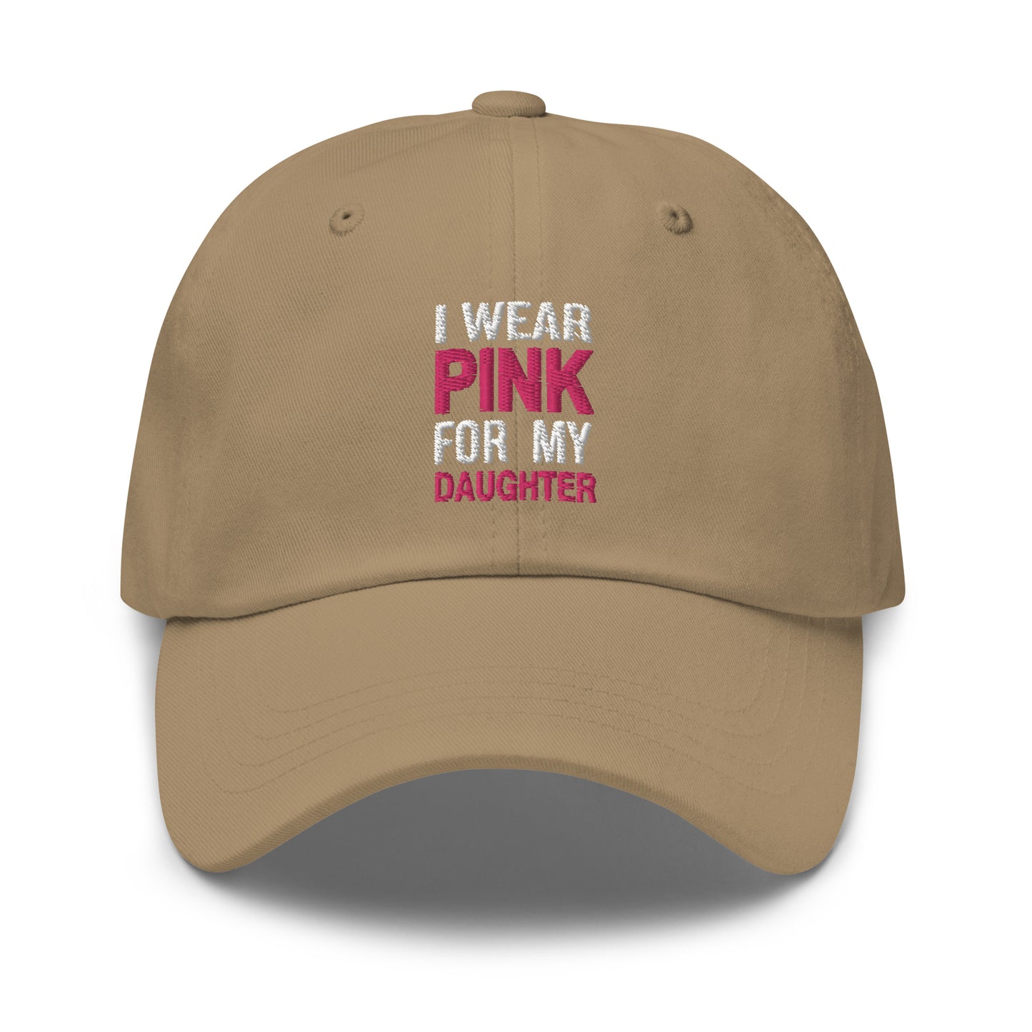 I Wear Pink For My Daughter Baseball Hat