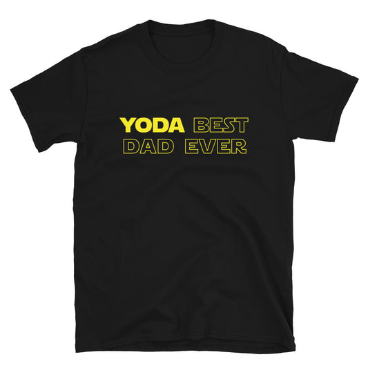 Yoda Best Dad Ever T-Shirt