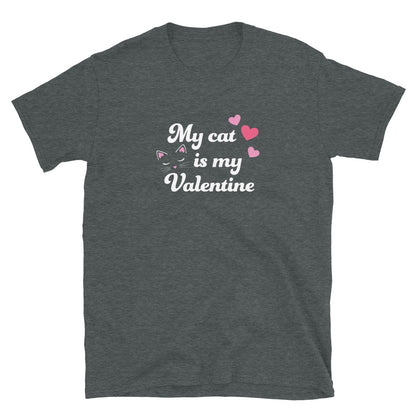 My Cat is My Valentine T-Shirt
