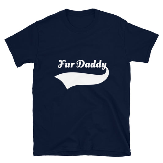 Fur Daddy T-Shirt