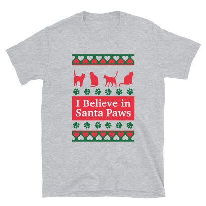 I Believe in Santa Paws Cat T-Shirt