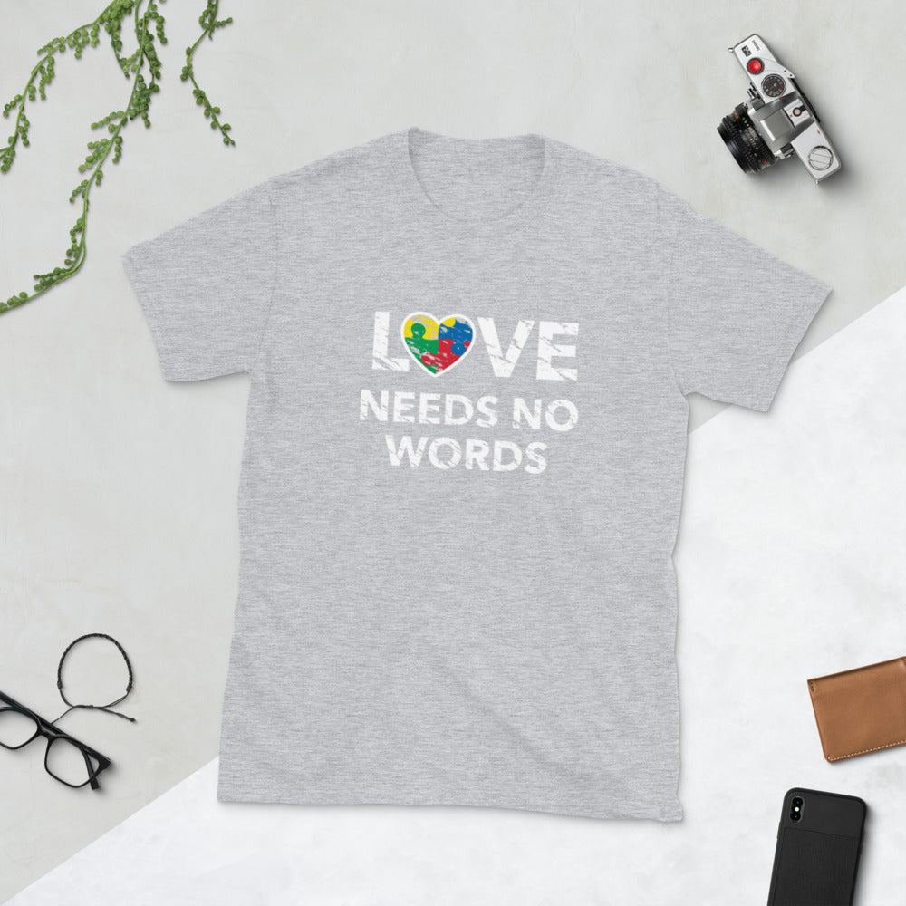 Needs No Words Love Autism T-Shirt