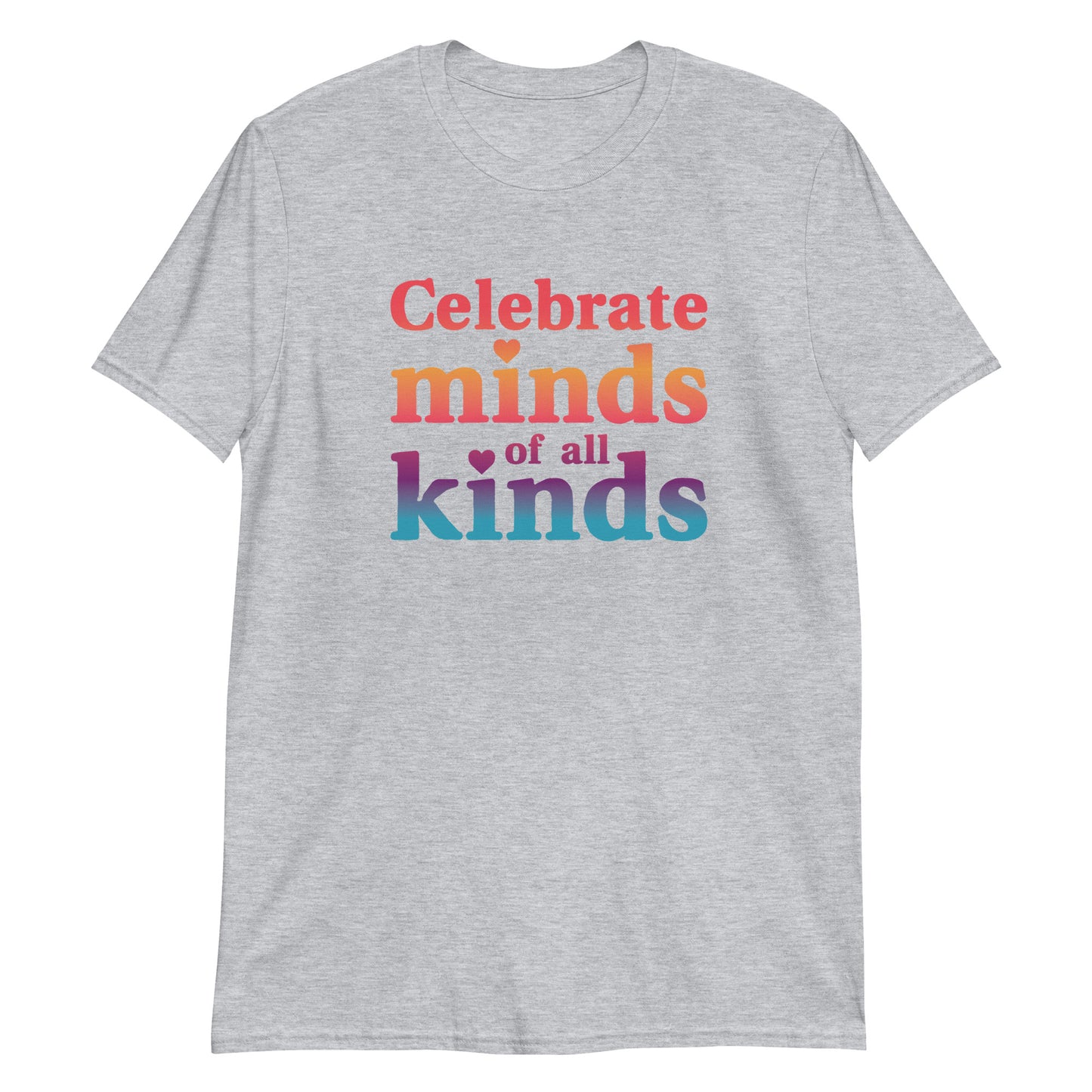 Celebrate Minds of All Kinds T-Shirt