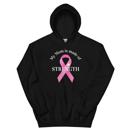 Mom is Made of Strength Heart Ribbon Hoodie