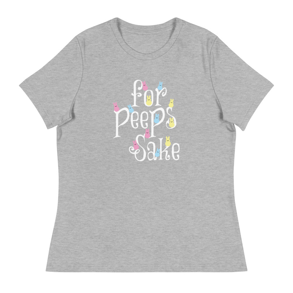 For Peeps Sake Women's Relaxed T-Shirt
