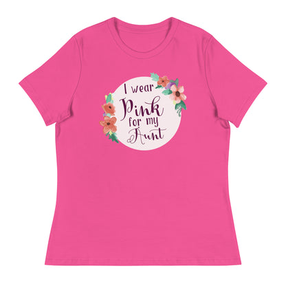Pink For My Aunt Women's Relaxed T-Shirt